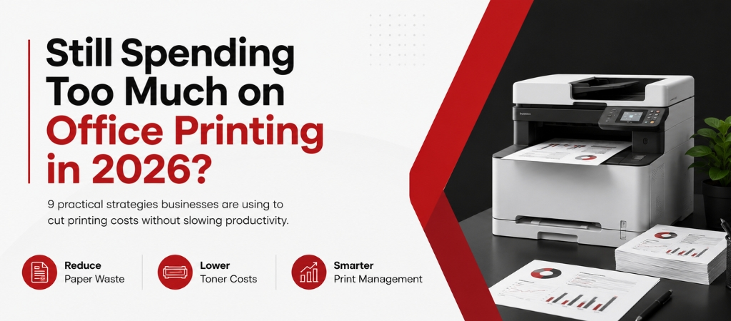 How to Reduce Office Printing Costs: 9 Strategies That Actually Work (2026) How to Reduce Office Printing Costs: 9 Strategies That Actually Work (2026)